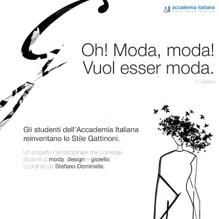 Oh! Moda moda! Vuole essere moda